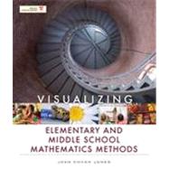 Visualizing Elementary and Middle School Mathematics Methods 9780470450314