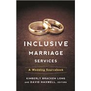 Inclusive Marriage Services 9780664260316