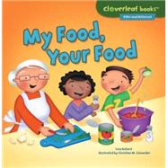 My Food, Your Food 9781467760317