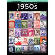 Songs of the 1950s: 100 Songs With Online Audio Backing Tracks, Piano, Vocal, Guitar 9781495000317