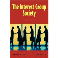 The Interest Group Society- (Value Pack w/MySearchLab) 9780205700318