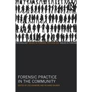 Forensic Practice in the Community 9780415500319