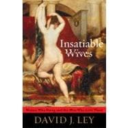 Insatiable Wives 9781442200319