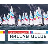Skipper's Cockpit Racing Guide For dinghies, keelboats and yachts 9781472900319