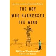 The Boy Who Harnessed the Wind 9780061730320
