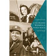 Colorado Women in World War II 9781646420322