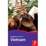 Footprint Handbook Vietnam 9781910120323