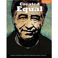Created Equal A History of the United States, Volume 2 with NEW MyHistoryLab with eText -- Access Card Package 9780205950324