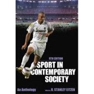 Sport in Contemporary Society: An Anthology 9781612050324