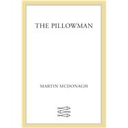 The Pillowman A Play 9780571220328