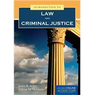 Introduction To Law And Criminal Justice 9781449690328