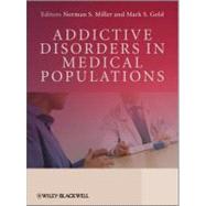 Addictive Disorders in Medical Populations 9780470740330
