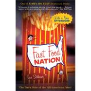 Fast Food Nation : The Dark Side of the All-American Meal 9780547750330