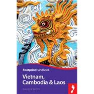 Footprint Vietnam, Cambodia & Laos 9781910120330