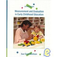 Measurement and Evaluation in Early Childhood Education