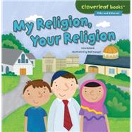 My Religion, Your Religion 9781467760331