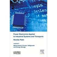 Power Electronics Applied to Industrial Systems and Transports 9781785480331