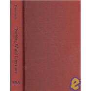 Teaching World Literature 9781603290333