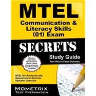 MTEL Communication & Literacy Skills (01) Exam Secrets 9781610720335
