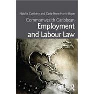 Commonwealth Caribbean Employment and Labour Law 9780415630337