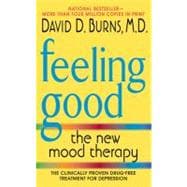 Feeling Good : The New Mood Therapy 9780380810338