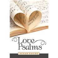 Love Psalms 9781973680338