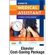 Kinn's the Medical Assistant, Text + Study Guide + Procedure Checklist Manual + ICD-10 Supplement: An Applied Learning Approach 9780323280341