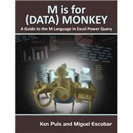 M Is for Data Monkey 9781615470341