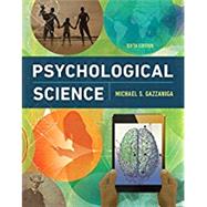 Psychological Science w/ Digital Product License Key Folder (eBook + InQuizitive) 9780393640342
