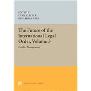 The Future of the International Legal Order 9780691620343