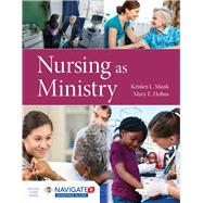 Nursing As Ministry 9781284170344