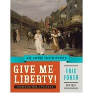 Give Me Liberty! 9780393920345