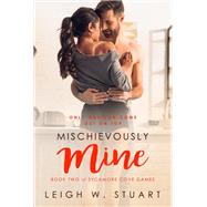 Mischievously Mine
