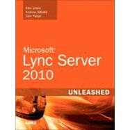 Microsoft Lync Server 2010 Unleashed 9780672330346
