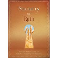 Secrets of Ruth 9781634090346