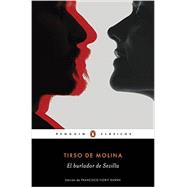 El burlador de Sevilla/ The Trickster of Seville 9788491050346