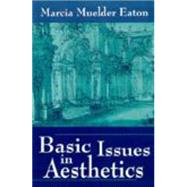Basic Issues in Aesthetics