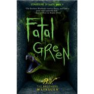 Fatal Green 9781631630347