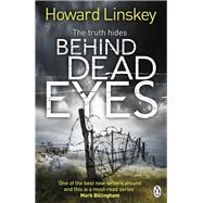 Behind Dead Eyes 9780718180348