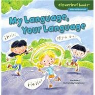 My Language, Your Language 9781467760348