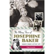 The Many Faces of Josephine Baker 9781613730348