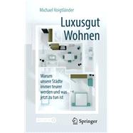 Luxusgut Wohnen 9783658250348