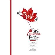 The Best of the Best Canadian Poetry in English 9781988040349