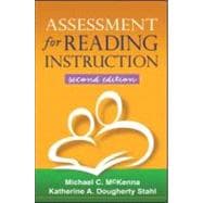 Assessment for Reading Instruction, Second Edition 9781606230350