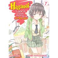 Haganai: I Don't Have Many Friends Vol. 7 9781626920354