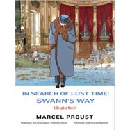 In Search of Lost Time: Swann's Way 9781631490354