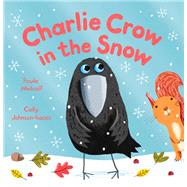 Charlie Crow in the Snow 9780230760356