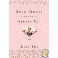 Snow Flower and the Secret Fan 9780812980356