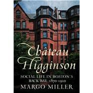 Château Higginson 9781634990356