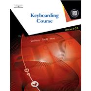 Keyboarding Course, Lessons 1-25 (with Keyboarding Pro 5, Version 1.2 CD-ROM) 9780538730358